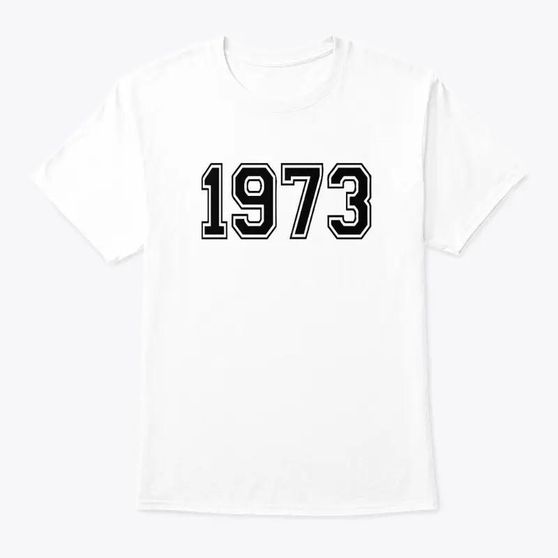 1973 T Shirt