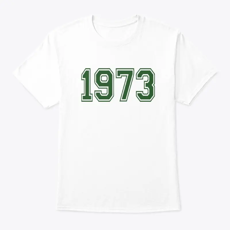 1973 T Shirt